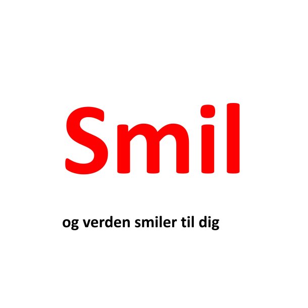 Plakat - Smil (rød teklst)